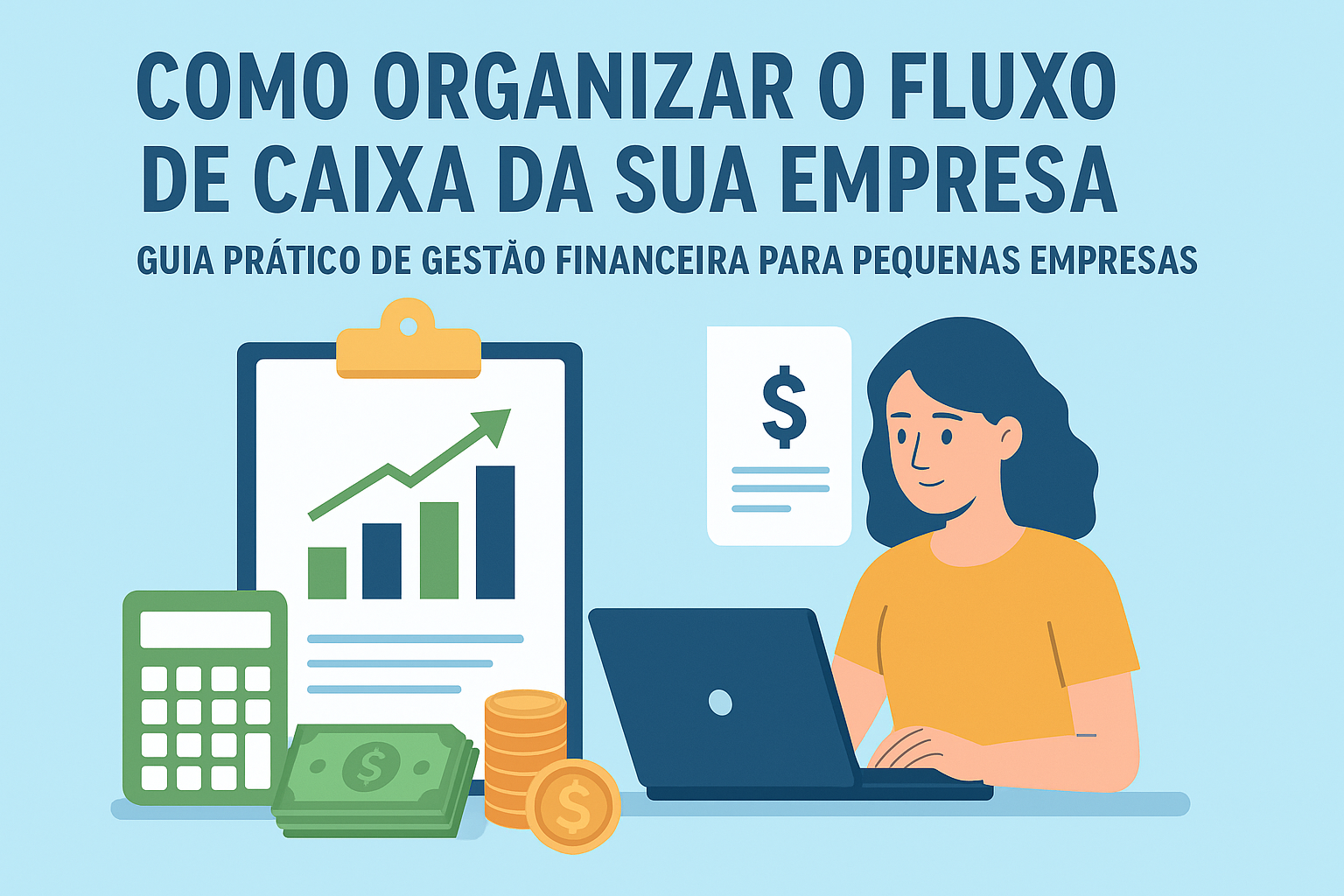 Como organizar o fluxo de caixa da sua empresa